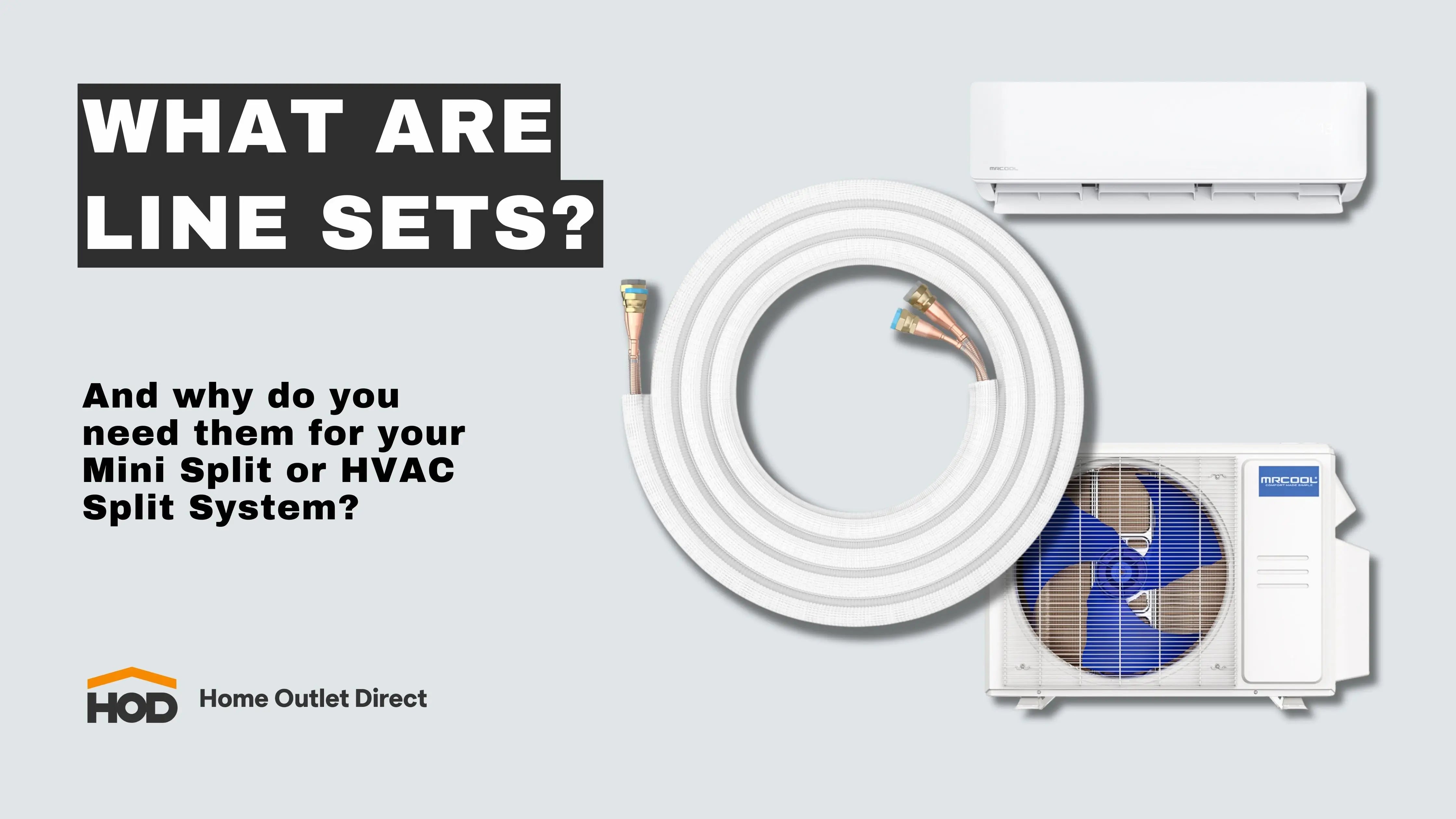 What are Line Sets? And why do you need them for your Mini Split and HVAC Split System?