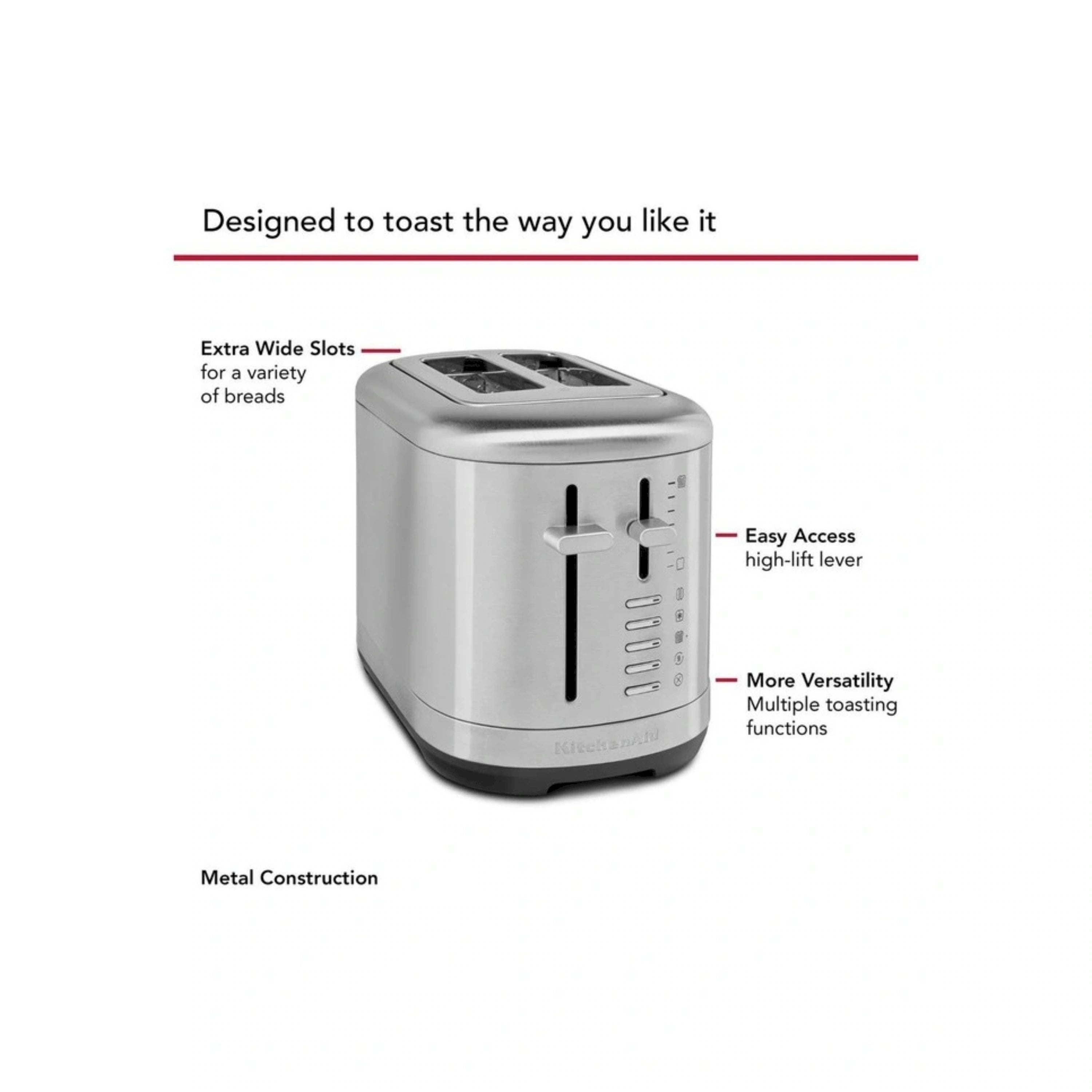 Brushed stainless steel 2-slice toaster with extra-wide slots and high-lift lever