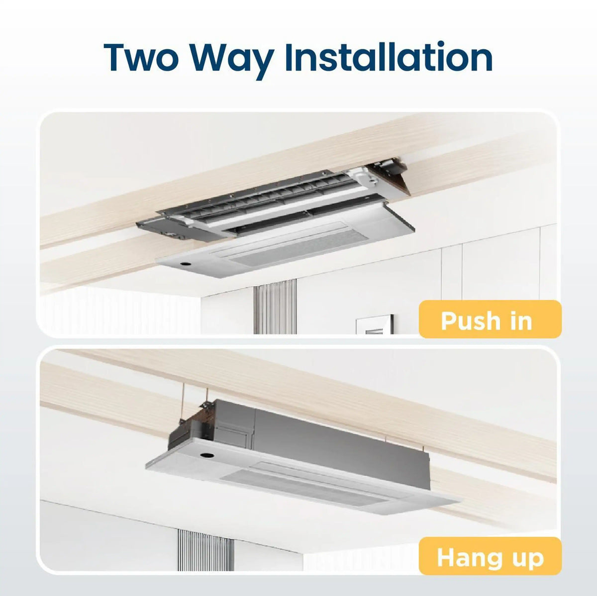 Ductless mini split cassette showing two installation methods: push-in or hang-up