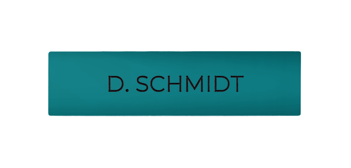 Turquoise blue nameplate with engraved D. SCHMIDT lettering