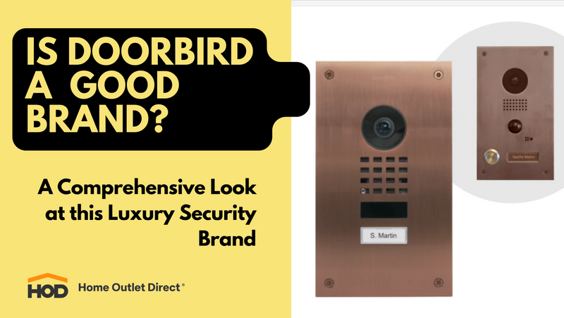 Is DoorBird a Good Brand?