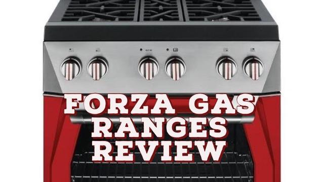 FORZA Gas Ranges Review