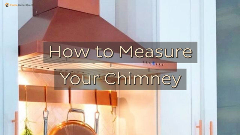 How To Measure Your Chimney