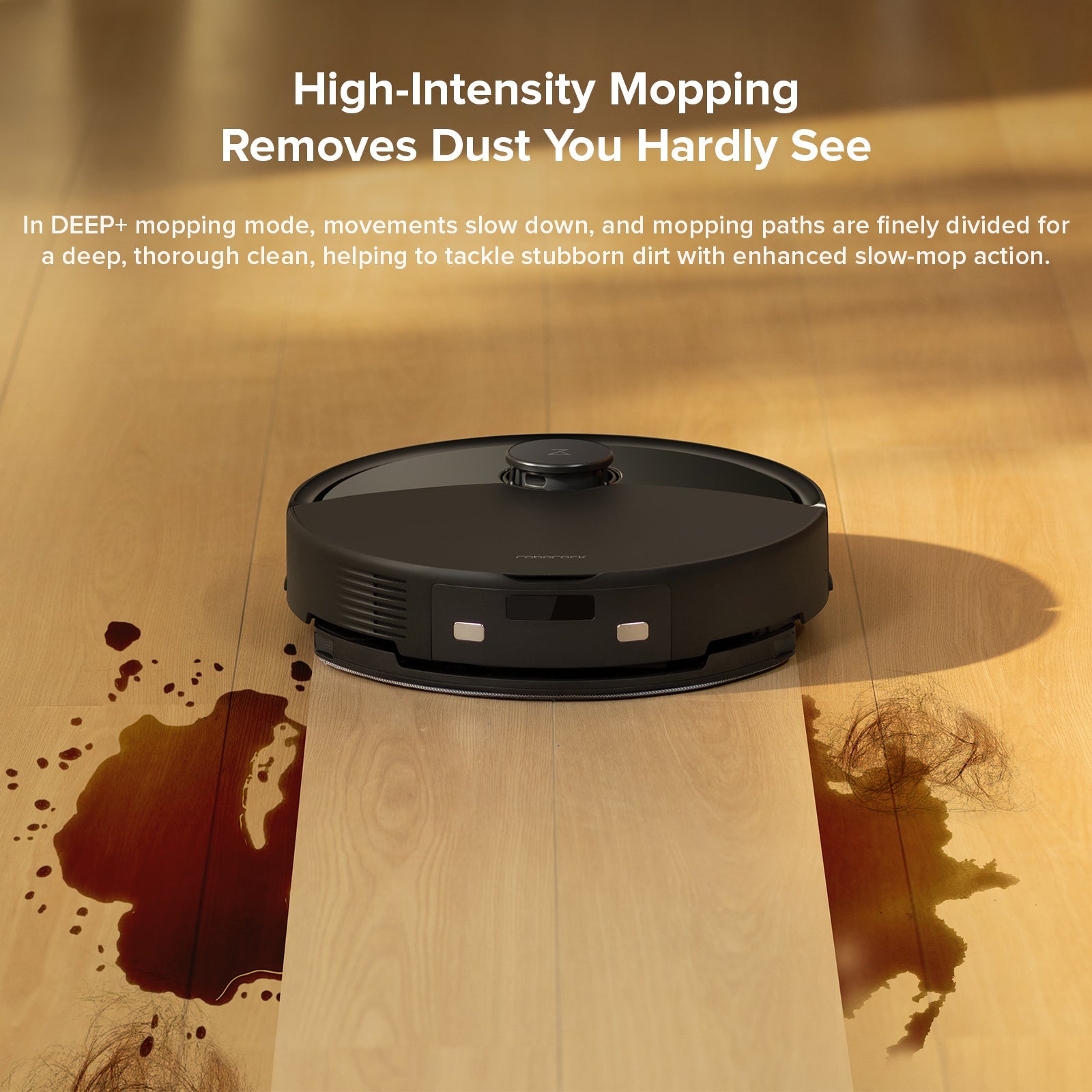 Robot vacuum and mop on wood floor with high-intensity mopping splash graphics