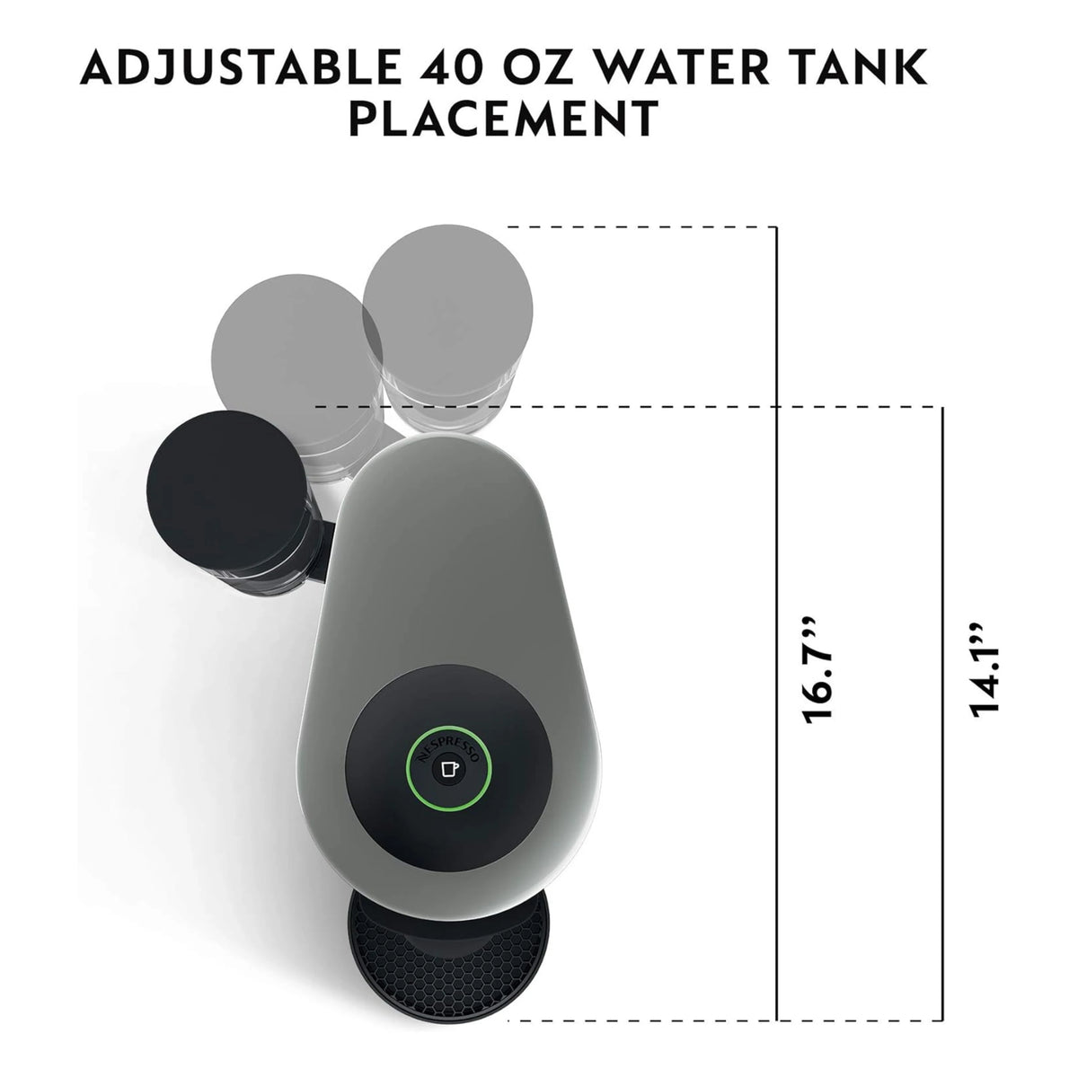 40 oz water tank placement diagram for Nespresso VertuoPlus machine