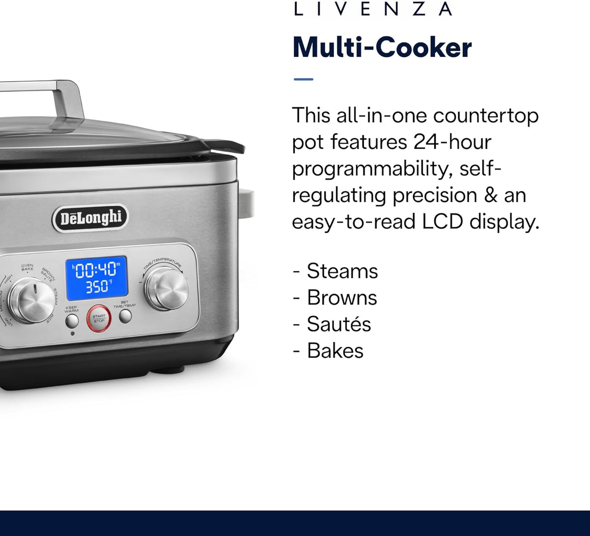 De'Longhi Livenza Multi Cooker 5 in 1 Slow Cooker in Brushed
