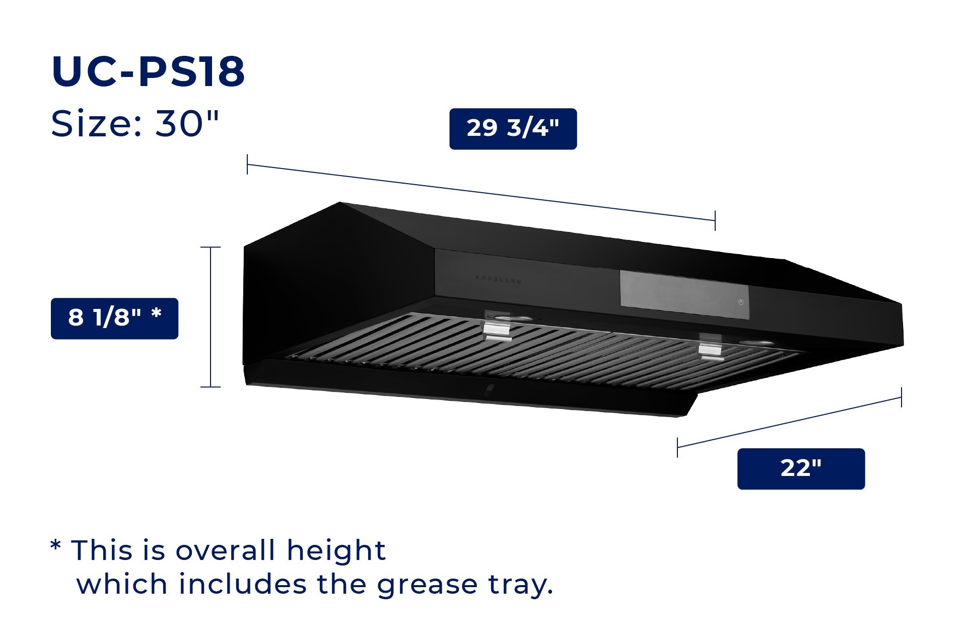 Under-cabinet range hood UC-PS18 dimensions diagram, size 30" and 22" height