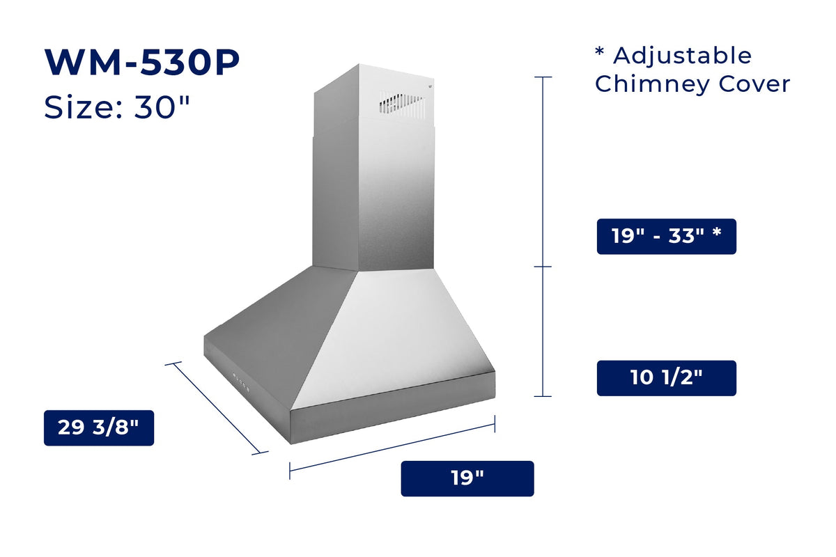 WM-530P wall hood size diagram showing 30 in chimney cover height