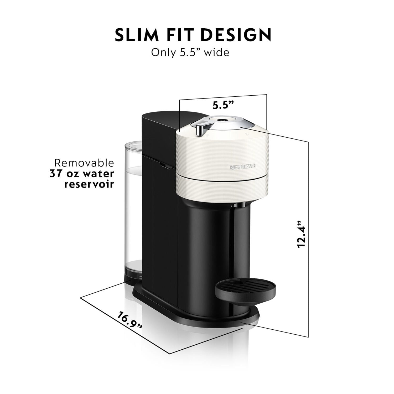 Vertuo Next coffee machine with slim profile and removable 37 oz water reservoir