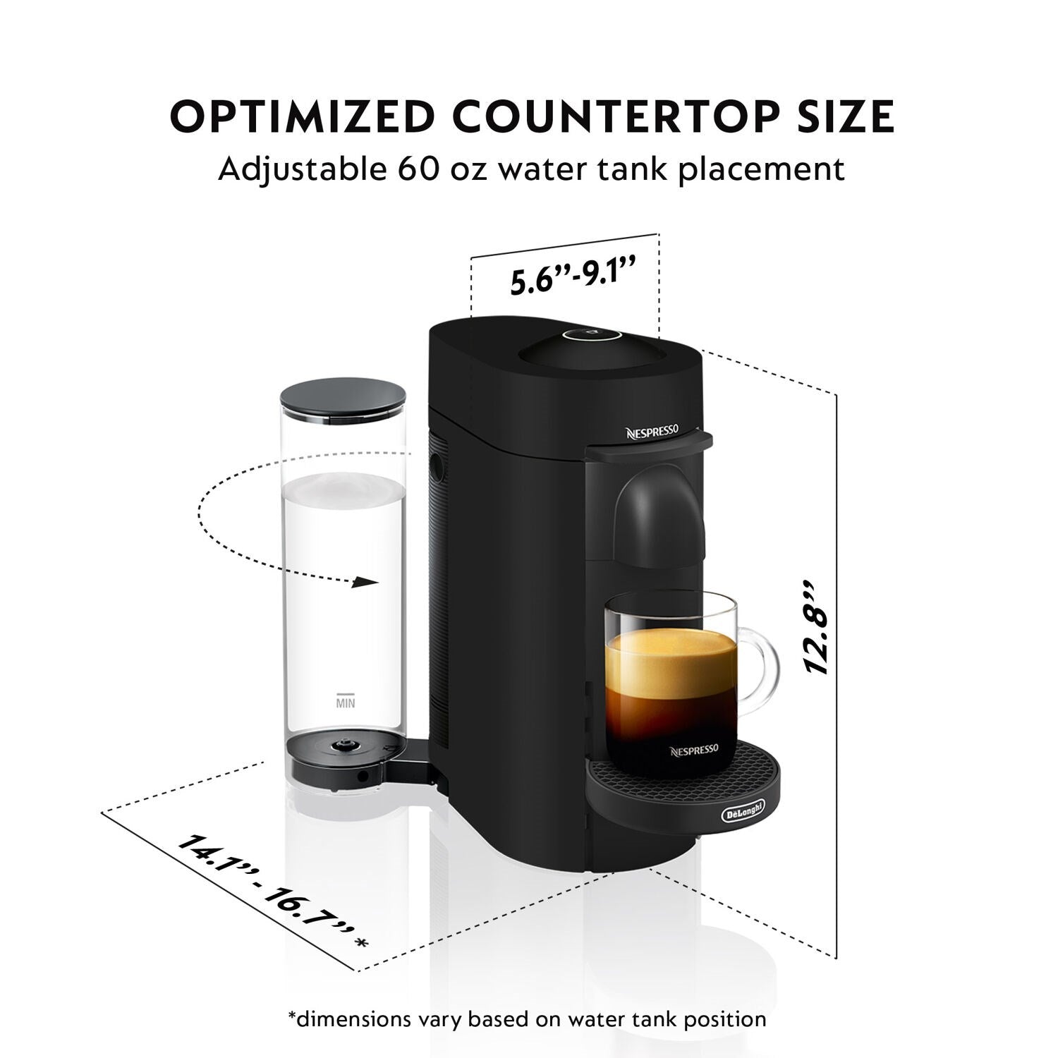 Black Vertuo Plus machine with adjustable 60 oz water tank placement dimensions