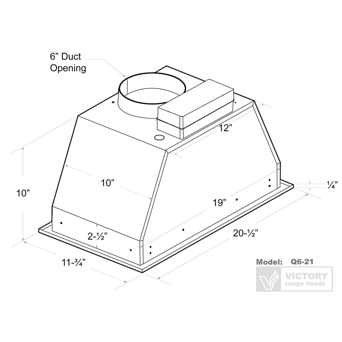 Stainless steel range hood insert dimensions, showing 6-inch duct opening and Q6-21