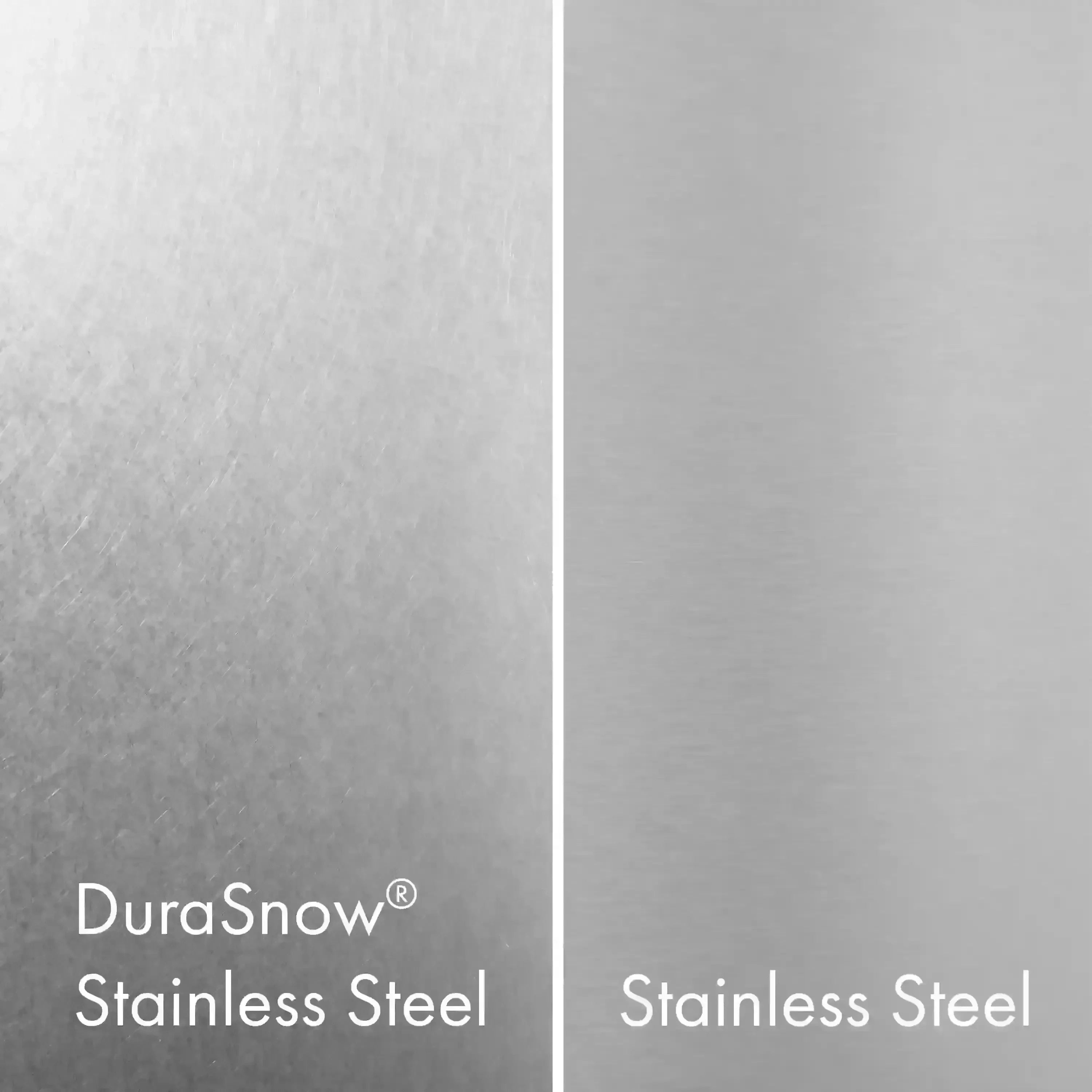 DuraSnow stainless steel finish comparison swatches labeled 'Stainless Steel'
