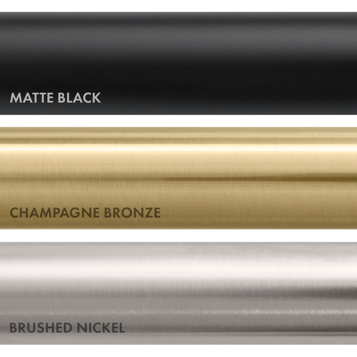 Finish strip showing matte black, champagne bronze, and brushed nickel options