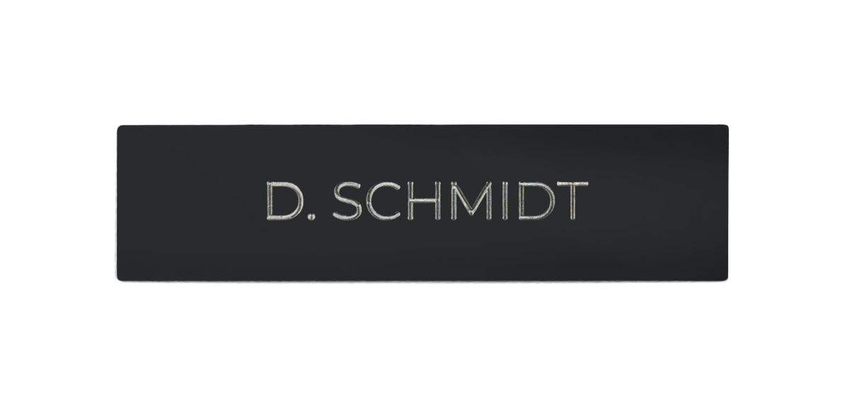 Anthracite grey engraved nameplate with “D. SCHMIDT” lettering