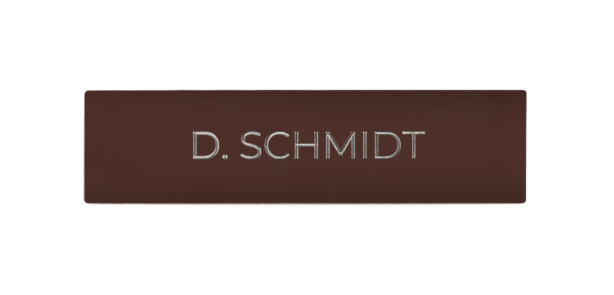 Mahogany brown engraved nameplate with "D. SCHMIDT" text